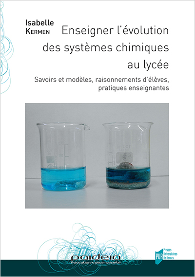 Enseigner l’évolution des systèmes chimiques au lycée