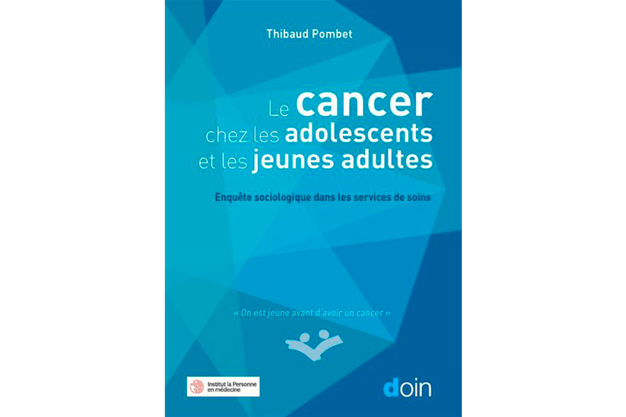 Le cancer chez les adolescents et les jeunes adultes