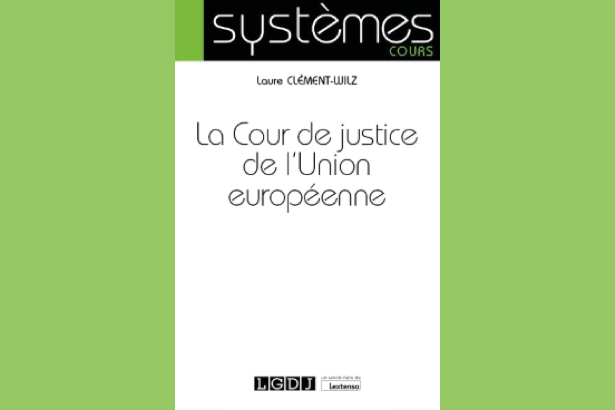 La Cour de justice de l'Union européenne