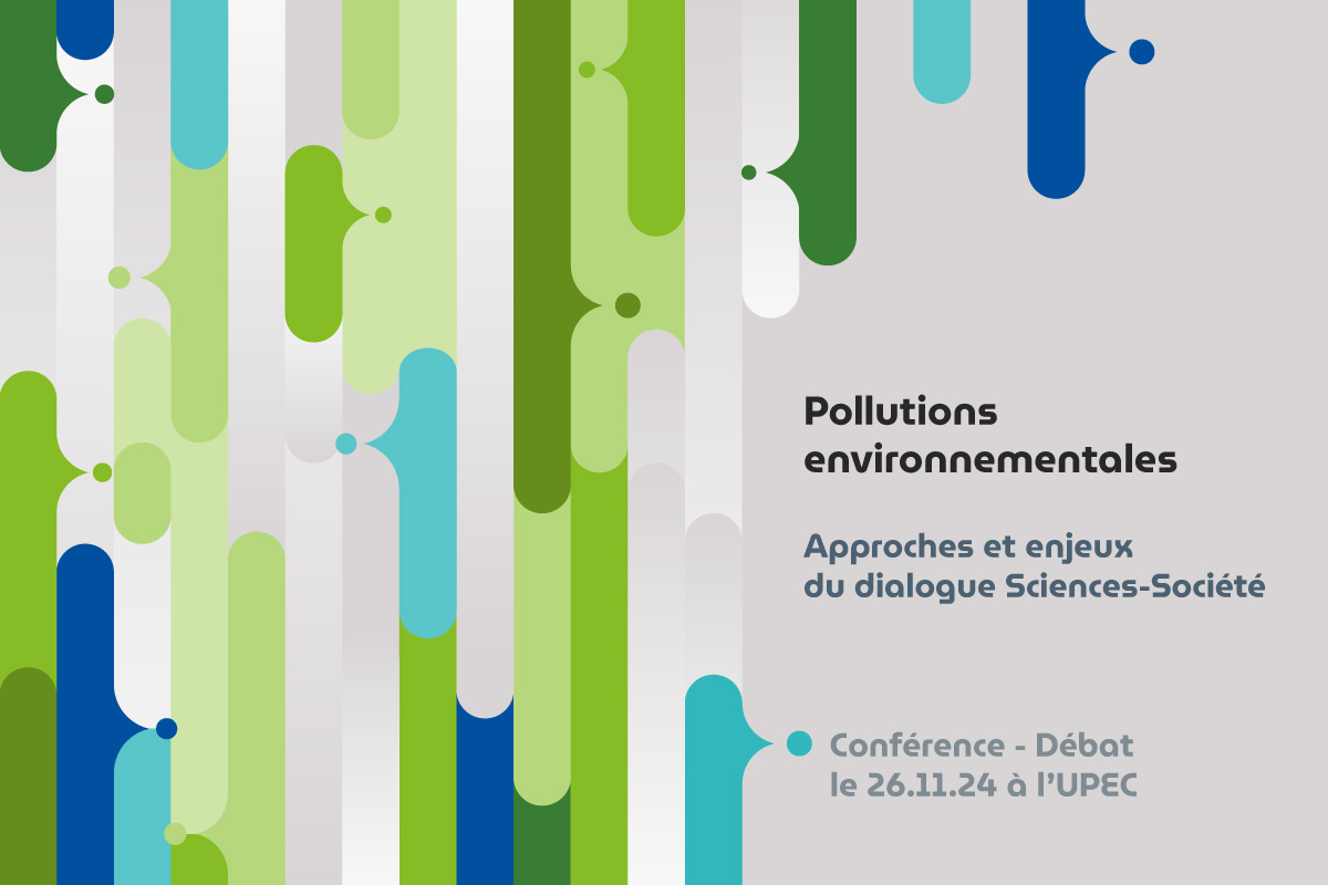 Dialogue Sciences-Société - Rendez-vous le 26 novembre à l'UPEC !